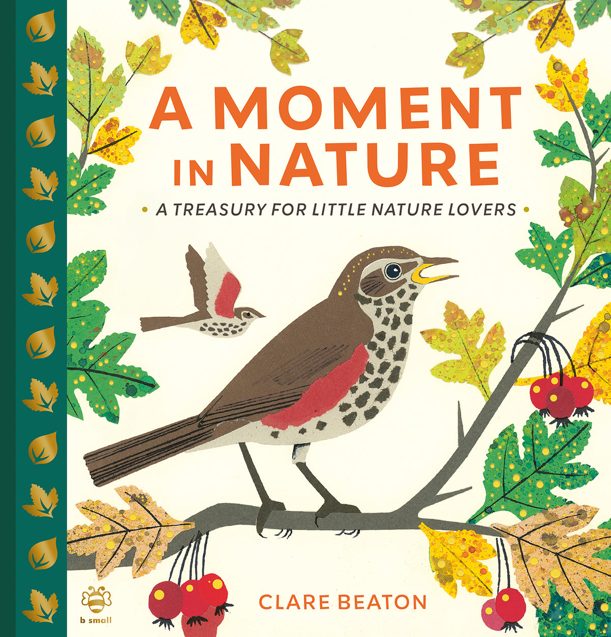 A Moment in Nature: A Treasury For Little Nature Lovers