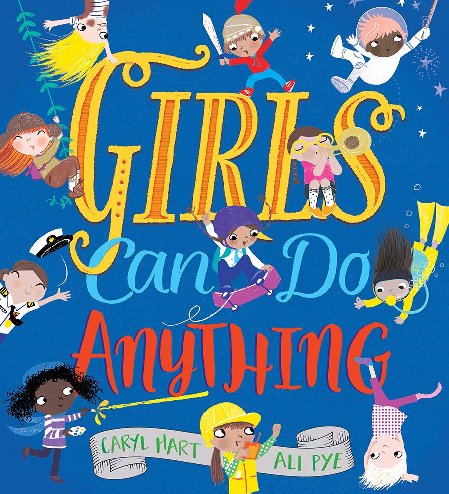 Girl's Can Do Anything!